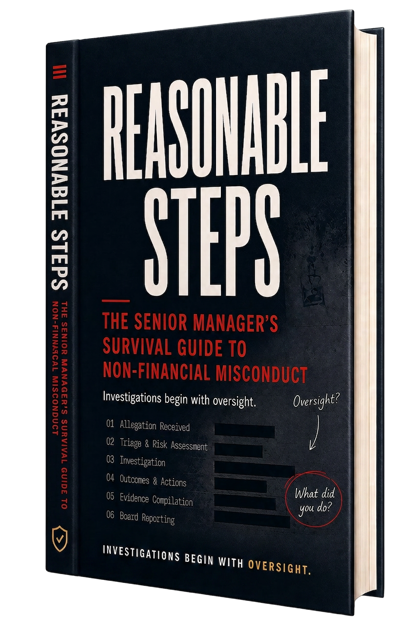 Reasonable Steps — The Senior Manager's Survival Guide to Non-Financial Misconduct